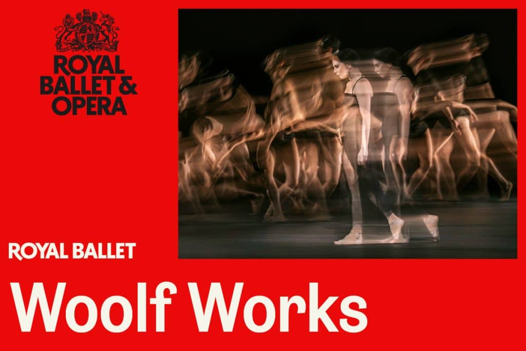 A slow-shutter image of a group of dancers, their figures blur creating a palimpsest of motion. The photo is set on a red background featuring the Royal Opera House logo and the title 'Woolf Works'